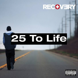 86 25 To Lifejpg — (Nearly) Every Eminem Song option 135