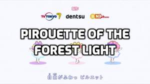 Zzzzz 1702333568pirouette Of The Forest Light — Aikatsu Stars Songs option 33