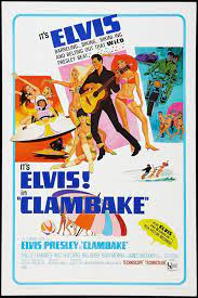 Clambakejpeg — Elvis Movies option 4
