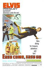 Easy Come Easy Gojpeg — Elvis Movies option 6