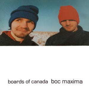 Boards Of Canada Boc Maxima Cover Art — Boards of Canada albums option 2