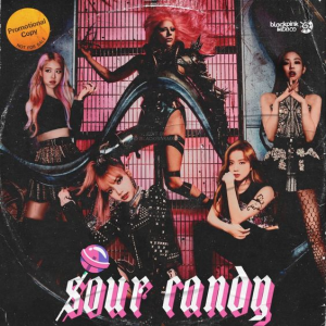 18 Sour Candyjpg — BLACKPINK All Songs (last update 8/10/23) option 9