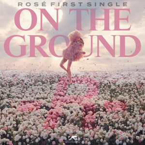 27 On The Ground Cjpg — BLACKPINK All Songs (last update 8/10/23) option 19