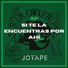Si Te La Encuentras Por Ahjfif — Ferxxo Album option 12