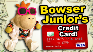 Bowserjuniorscreditcardjpg — SML 2016 Ranked but Jeffy's Birthday is actually added option 19