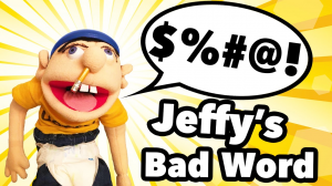 Jeffysbadwordjpg — SML 2016 Ranked but Jeffy's Birthday is actually added option 52