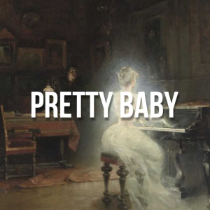 Zzzzz 1666383349prettybabyjpg — Lana Del Rey Full Discography Incl. Unreleased (Mar. 2023) option 11