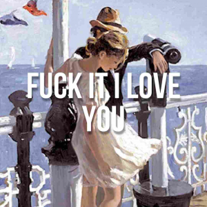 Zzzzz 1666383810fuckitiloveyoujpg — Lana Del Rey Full Discography Incl. Unreleased (Mar. 2023) option 105