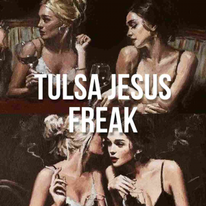 Zzzzz 1666383864tulsajesusfreakjpg — Lana Del Rey Full Discography Incl. Unreleased (Mar. 2023) option 116