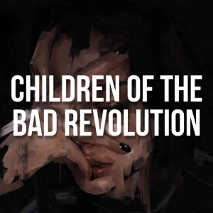 Zzzzz 1666383985childrenofthebadrevolutionjpg — Lana Del Rey Full Discography Incl. Unreleased (Mar. 2023) option 150