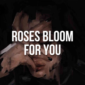 Zzzzz 1666383988rosesbloomforyoujpg — Lana Del Rey Full Discography Incl. Unreleased (Mar. 2023) option 188