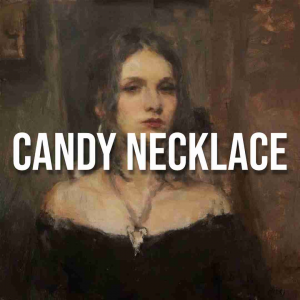 Zzzzz 1679682238candynecklacejpg — Lana Del Rey Full Discography Incl. Unreleased (Mar. 2023) option 224