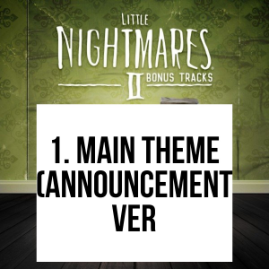 4 1jpg — Little Nightmares 1&2 Complete OST option 66