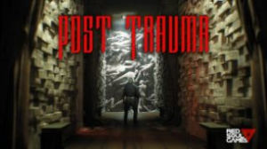 Post Trauma 652x367jpg — Upcoming Games 2023 option 47