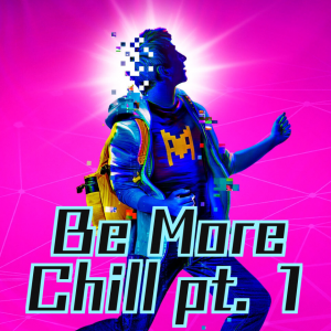 Export202301100001242182png — Be more chill songs (two river + broadway) option 29