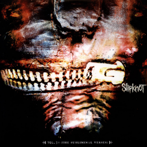 2004 Vol 3 The Subliminal Versesjpg — Ranking All Slipknot Studio Albums (1999-2022) option 3