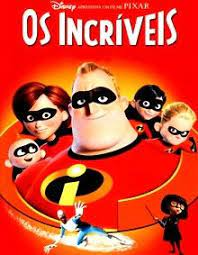Osincrveisjpg — Top Desenhos(Disney,Pixar,Dreamworks,etc) option 113