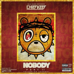 Nobody 2jpg — All Chief Keef Albums/Mixtape Ranked 2023 option 25