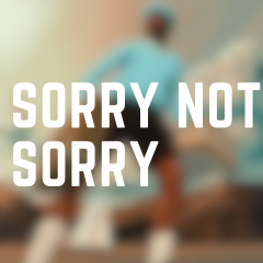 Sorry Not Sorry — CALL ME IF YOU GET LOST: The Estate Sale (FULL ALL SONGS) option 20