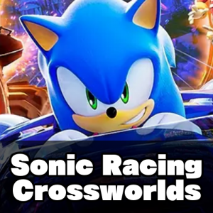 Zzzzz 1757557173crossworlds — Sonic Game Tierlist (2025 Updated) option 54