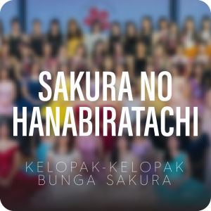 Jkt48 Vocal Sakurahanabi — JKT48 Vocal-Centered Songs option 38