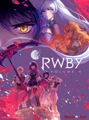 Rwbyvolume4officialposterfaneditbyraidenraiderdalfxhj Fullview — RWBY Volume 1-9 option 10