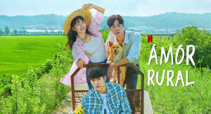 Zzzzz 1685056636amor Rural Novo Dorama Da Netflix Vai Ganhar 2a Temporada Descubra — Melhores doramas option 18