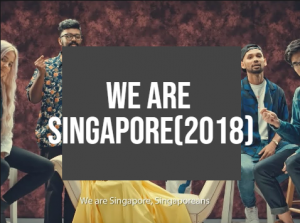 We Are Singapore 2018 — NDP SONGS (-2023) option 32