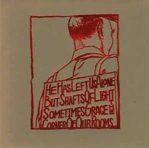 A Silver Mt Zion He Has Left Us Alone But Shafts Of Light Sometimes Grace The Corner Of Our Rooms Cover Art — Top RYM Albums, Mixtapes, etc and also some other stuff option 2