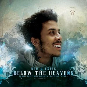 Blu And Exile Below The Heavens Cover Art — Top RYM Albums, Mixtapes, etc and also some other stuff option 24