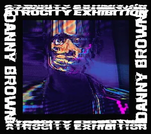 Danny Brown Atrocity Exhibition Cover Art — Top RYM Albums, Mixtapes, etc and also some other stuff option 53