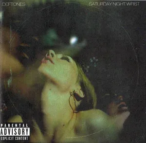Deftones Saturday Night Wrist Cover Art — Top RYM Albums, Mixtapes, etc and also some other stuff option 62