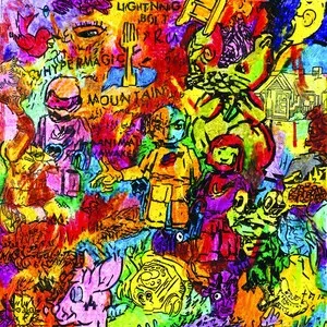 Lightning Bolt Hypermagic Mountain Cover Art — Top RYM Albums, Mixtapes, etc and also some other stuff option 117