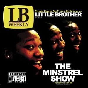 Little Brother The Minstrel Show Cover Art — Top RYM Albums, Mixtapes, etc and also some other stuff option 118
