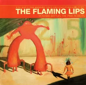 The Flaming Lips Yoshimi Battles The Pink Robots Cover Art — Top RYM Albums, Mixtapes, etc and also some other stuff option 218