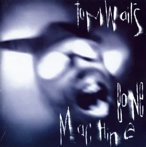 Zzzzz 1686774345tom Waits Bone Machine Cover Art — Top RYM Albums, Mixtapes, etc and also some other stuff option 283