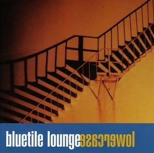 Zzzzz 1686774346bluetile Lounge Lowercase Cover Art — Top RYM Albums, Mixtapes, etc and also some other stuff option 289