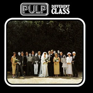 Zzzzz 1686774346pulp Different Class Cover Art — Top RYM Albums, Mixtapes, etc and also some other stuff option 303