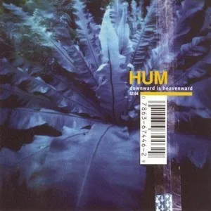 Zzzzz 1686774348hum Downward Is Heavenward Cover Art — Top RYM Albums, Mixtapes, etc and also some other stuff option 347