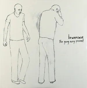 Zzzzz 1686774349lowercase The Going Away Present Cover Art — Top RYM Albums, Mixtapes, etc and also some other stuff option 377