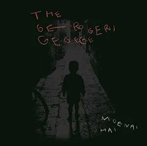 Zzzzz 1686774353the Gerogerigegege Moenai Hai Cover Art — Top RYM Albums, Mixtapes, etc and also some other stuff option 500