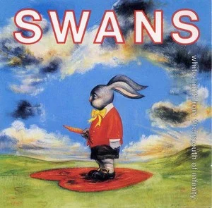 Zzzzz 1686774876swans White Light From The Mouth Of Infinity Cover Art — Top RYM Albums, Mixtapes, etc and also some other stuff option 579