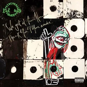 Zzzzz 1686775019a Tribe Called Quest We Got It From Here Thank You 4 Your Service Cover Art — Top RYM Albums, Mixtapes, etc and also some other stuff option 580