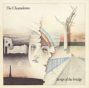 Zzzzz 1686776117the Chameleons Script Of The Bridge Cover Art — Top RYM Albums, Mixtapes, etc and also some other stuff option 625