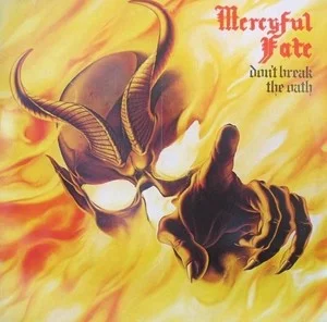 Zzzzz 1686776118mercyful Fate Dont Break The Oath Cover Art — Top RYM Albums, Mixtapes, etc and also some other stuff option 637