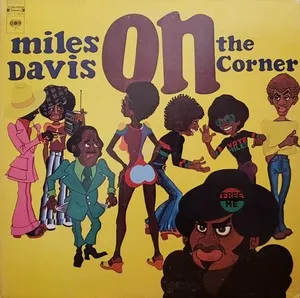 Zzzzz 1686777310miles Davis On The Corner Cover Art — Top RYM Albums, Mixtapes, etc and also some other stuff option 732