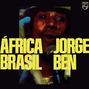 Zzzzz 1686777312jorge Ben Frica Brasil Cover Art — Top RYM Albums, Mixtapes, etc and also some other stuff option 775