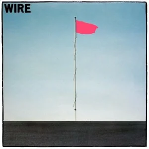 Zzzzz 1686777313wire Pink Flag Cover Art — Top RYM Albums, Mixtapes, etc and also some other stuff option 817