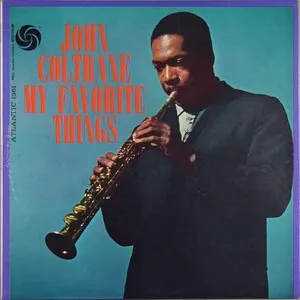 Zzzzz 1686778005john Coltrane My Favorite Things Cover Art — Top RYM Albums, Mixtapes, etc and also some other stuff option 851