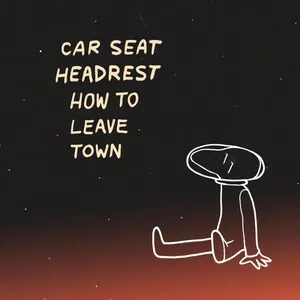 Zzzzz 1686778656car Seat Headrest How To Leave Town Cover Art — Top RYM Albums, Mixtapes, etc and also some other stuff option 920